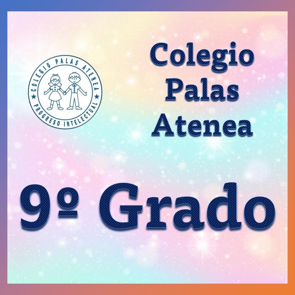 9º Grado oferta académica Palas Atenea
